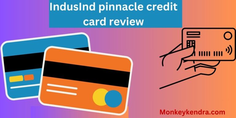 indusind pinnacle credit card review